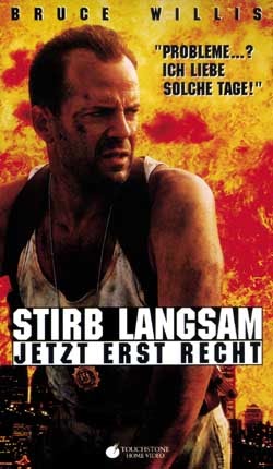 stirb langsam: jetzt erst recht stirb langsam: jetzt erst recht