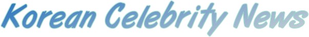 Korean Celebrity News