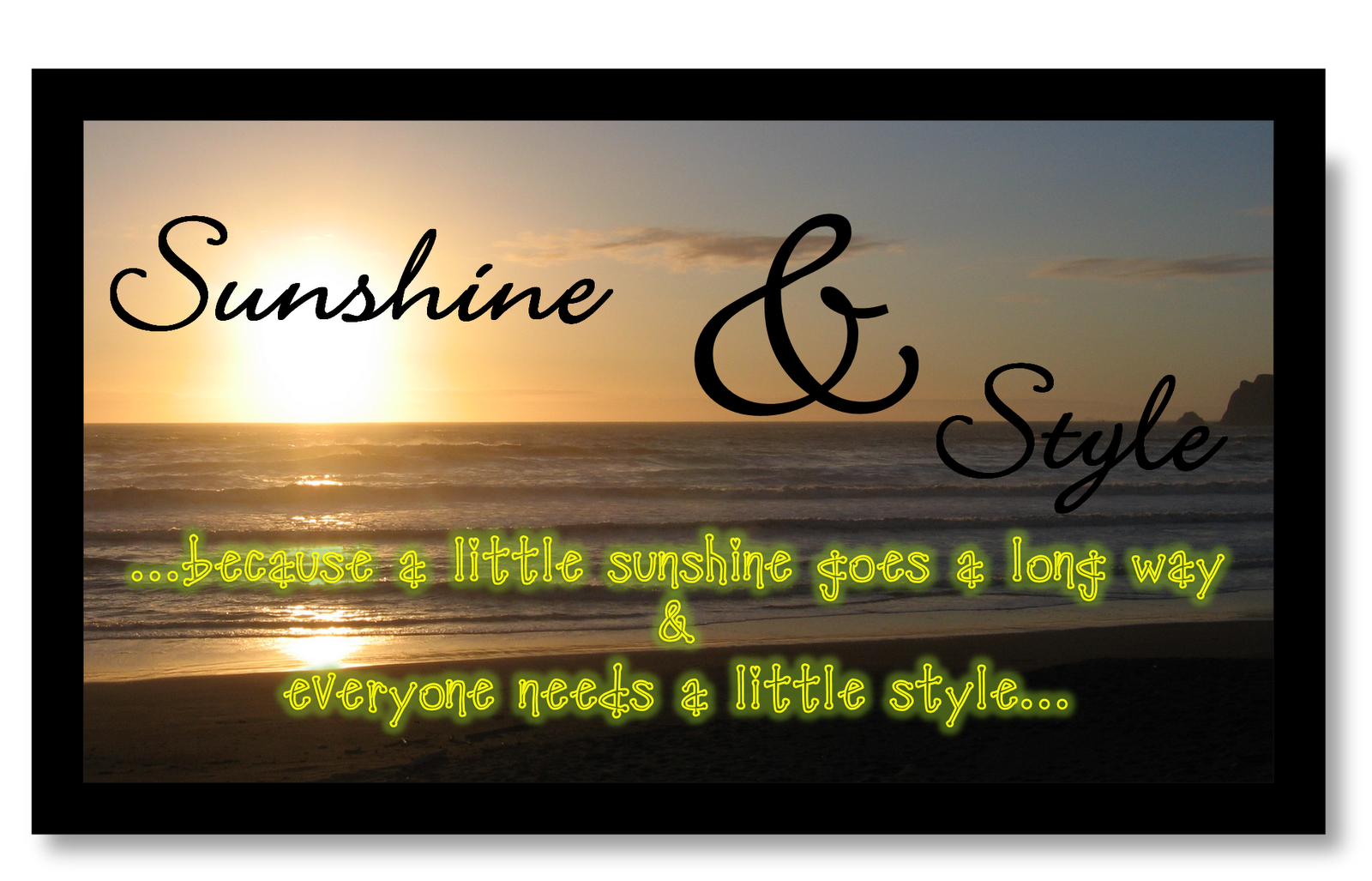 sunshine&style