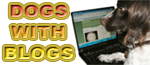 Dogs with Blogs