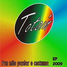 EP 2009 Totoin - Pra não perder o costume