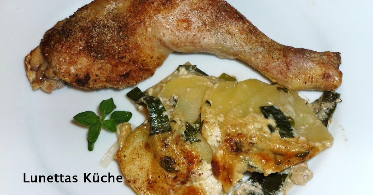 Pouletschenkel auf Kartoffel - Lauch - Gratin
