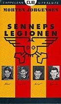 "Sennepslegionen" (1987)