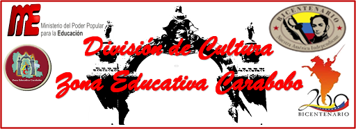 División de Cultura Zona Educativa Carabobo