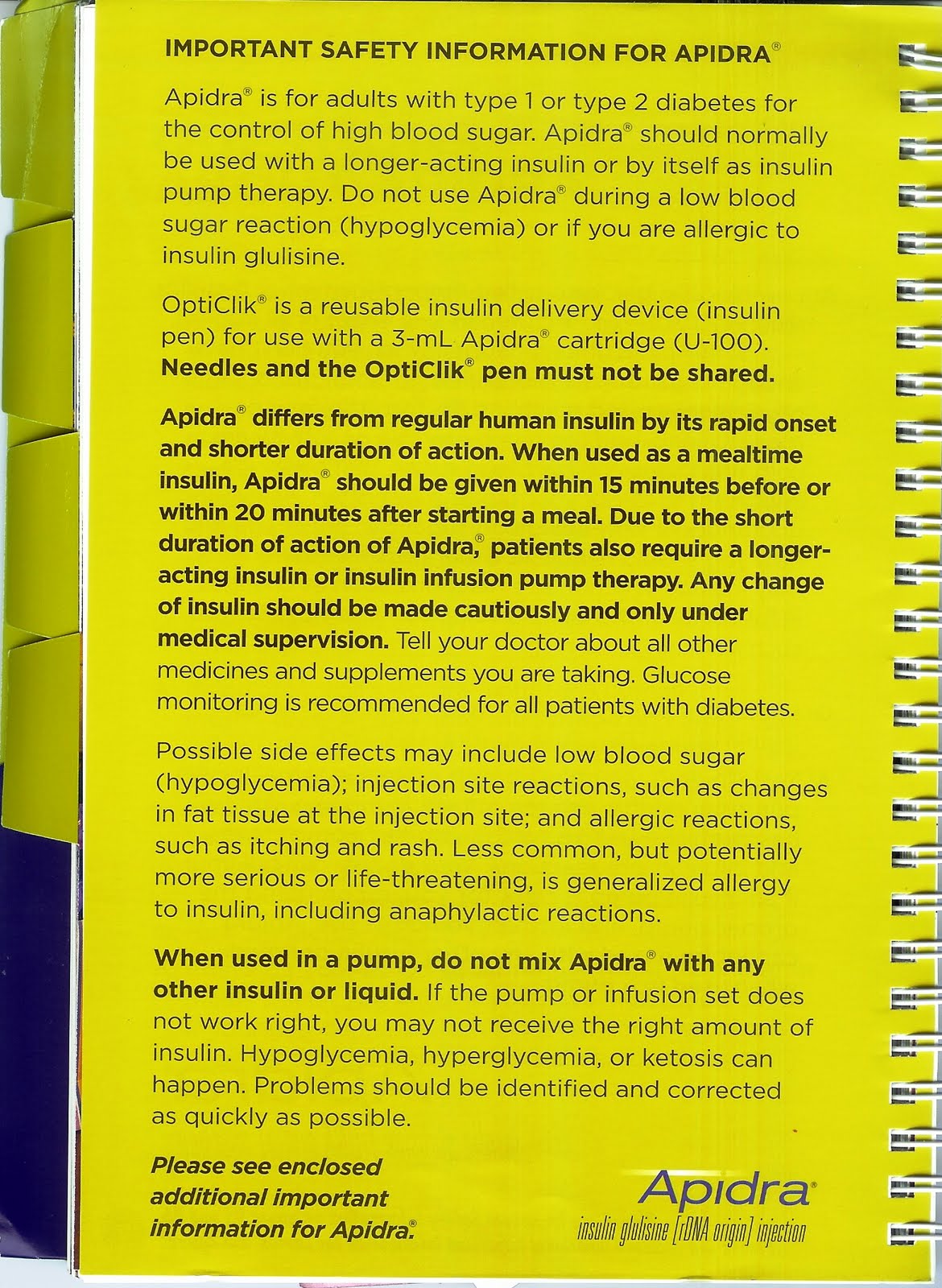 Houston . . . We have a Problem!: Apidra - More by Popular Demand!