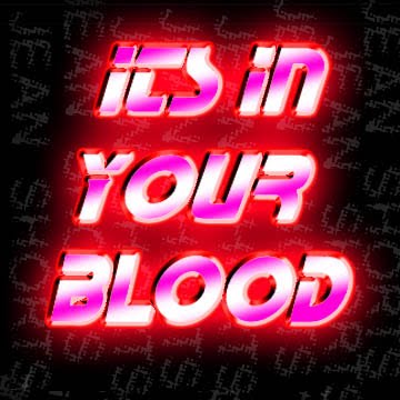 [IN+YOUR+BLOOD+2.jpg]