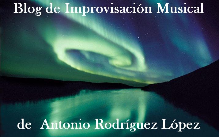 blog de improvisación musical de Antonio Rodriguez
