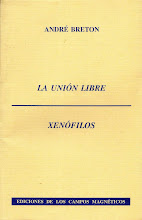 <i>La Unión Libre / Xenófilos</i> de André Breton 1997