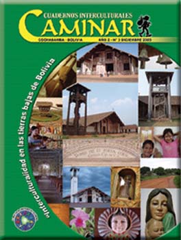 INTERCULTURALIDAD EN LAS TIERRAS BAJAS DE BOLIVIA