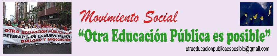 Movimiento Social "Otra Educación Pública es posible"