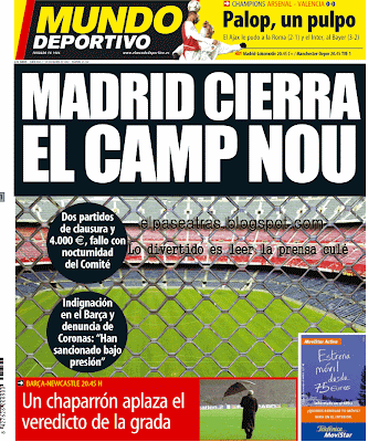 Mundo Deportivo echando las culpas del cierre del Camp Nou al Real Madrid