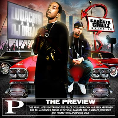 2 DJ Drama & Ludacris - The Preview Mixtape  