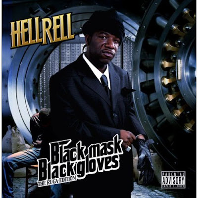 1 Hell Rell - Black Mask Black Gloves (Album)  