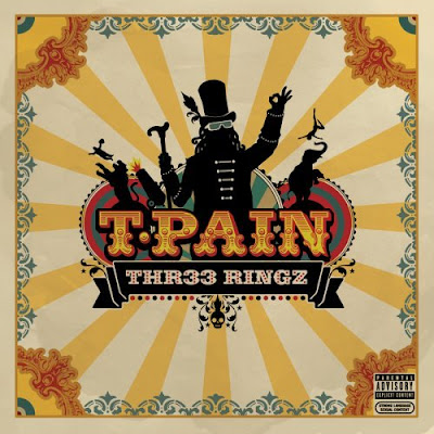 3r T-Pain - Thr33 Ringz  