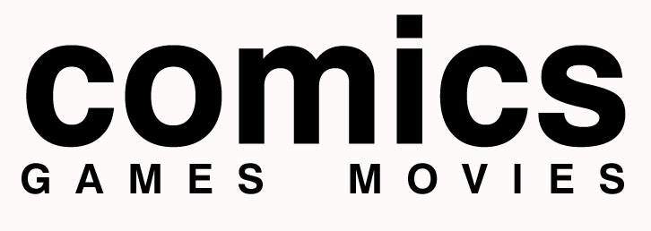 Comics Games Movies