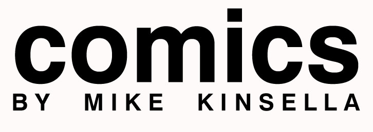 Comics by Mike Kinsella