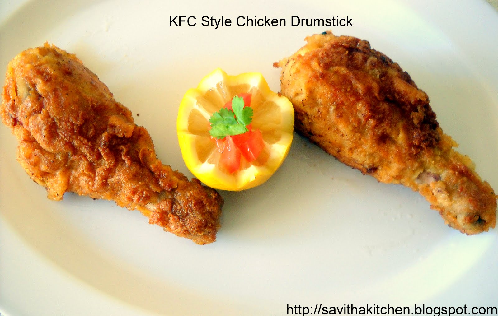 Savitha's Kitchen KFC style Chicken Drumstick