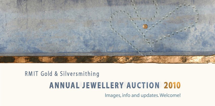 <br>RMIT GOLD & SILVERSMITHING AUCTION 2010