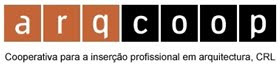 ARQCOOP_Cooperativa para a Inserção Profissional em Arquitectura, CRL