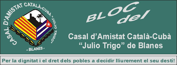 CASAL D'AMISTAT CATALÀ-CUBÀ "JULIO TRIGO", de BLANES