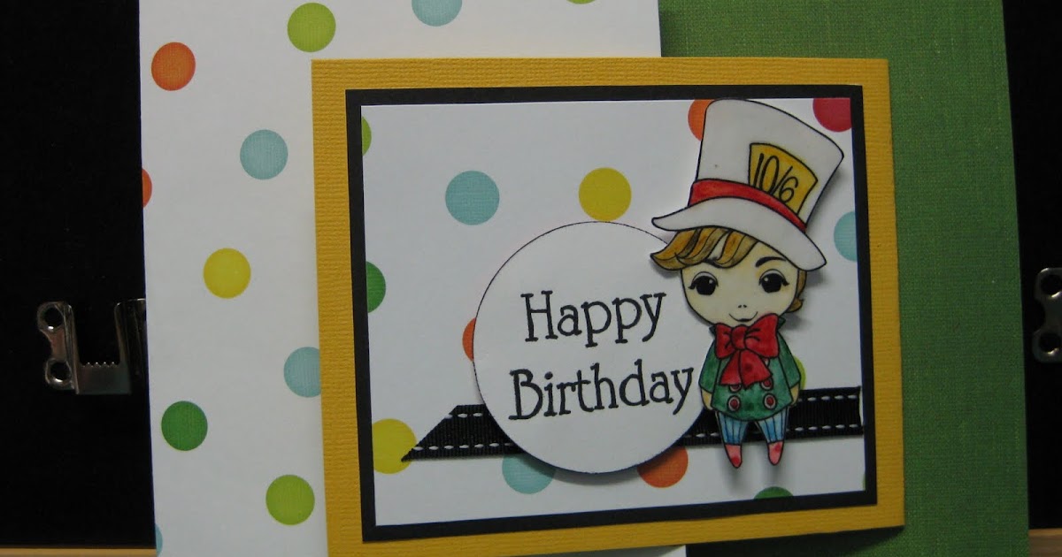 Being Uniquely Me: Mad Hatter Card