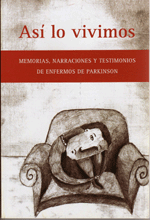 "Así lo vivimos"