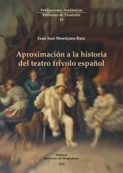Aproximación a la historia del teatro frívolo español: la revista. Morfología y estructura