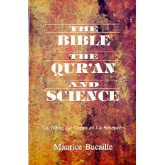 Buku Bibel, Qur'an dan Sains Modern / La Bible, le Coran et   Oleh : Maurice Bucaille