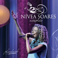 Nívea Soares - Acústico (2009) Play Back