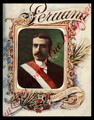 Una Lima Que Se Fue ...: Foto Portada - Presidente Augusto B. Leguía - 1919