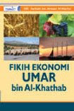 Fikih Ekonomi Umar bin Al-Khathab, Karya DR. Jaribah bin Ahmad al-Haritsi