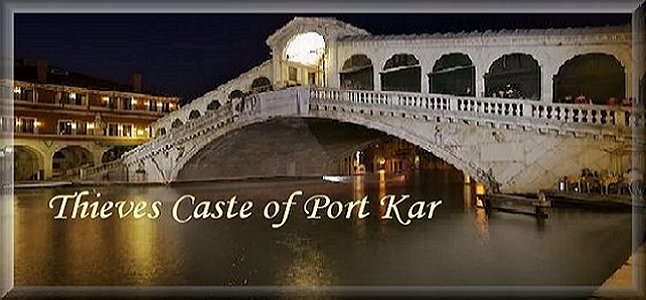 Thieves' Caste of Port Kar