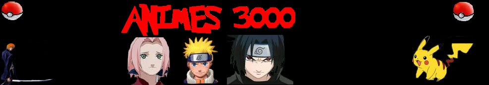 Animes 3000
