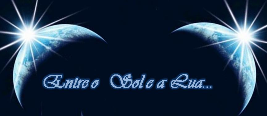 Entre o Sol e a Lua