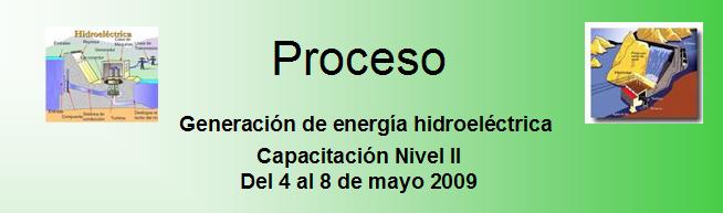 Proyecto: Proceso de generación de energía hidroeléctrica