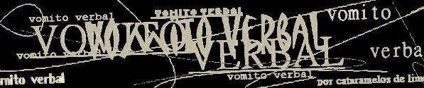 vomito verbal
