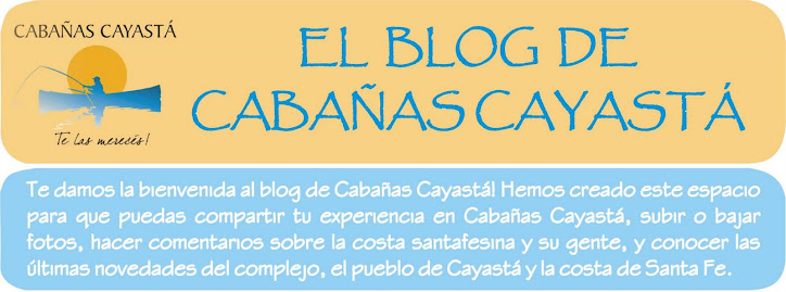 Blog de Cabañas Cayastá