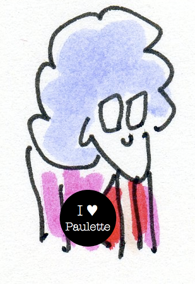 i love paulette