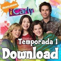 iCarly - 1ª Temporada - Dublada