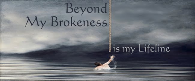 Beyond my Brokeness