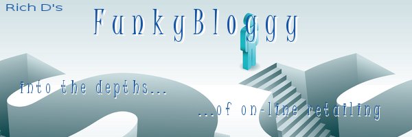 FunkyBloggy:  Into the Depths of On-Line Retailing