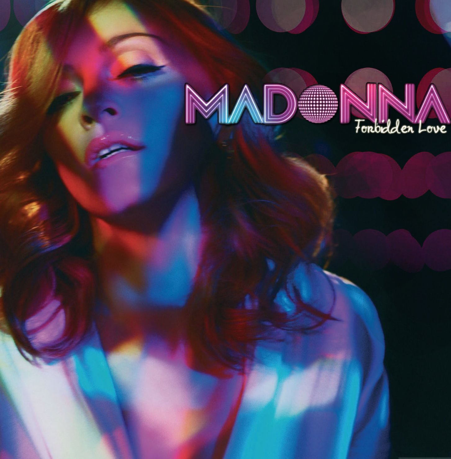 Forbidden Love (2005) (Tradução em Português) – Madonna