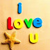 I LOVE U