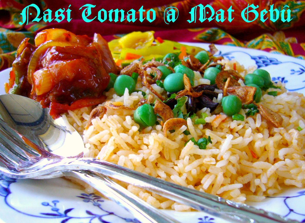 Dapur Tanpa Sempadan Nasi Tomato Garaber Dapur Tanpa Sempadan Nasi Tomato