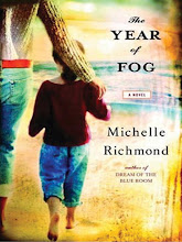 Just Finished ... The Year of Fog by Michelle Richmond