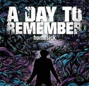 A%20Day%20To%20Remember%20-%20Homesick.jpg