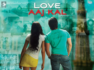 Love Aaj Kal Love Aaj Kal
