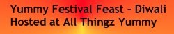 [YummyFestivalFeastDiwali.jpg]