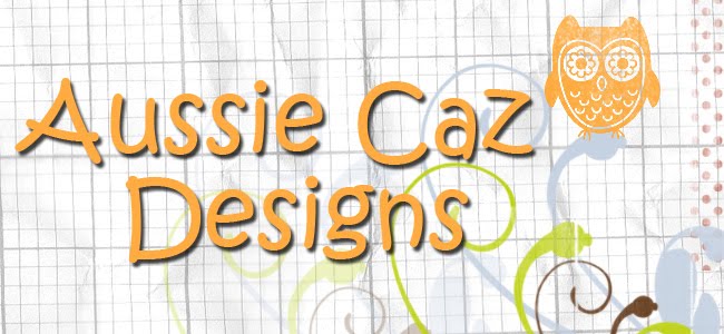 Aussie Caz Designs
