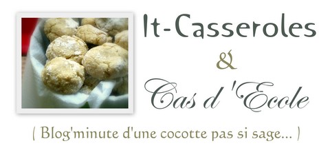 It-Casseroles & Cas d'Ecole